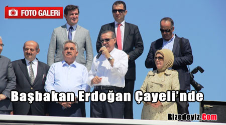 Başbakan Erdoğan Çayeli`nde