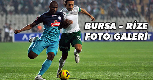 Bursa - Rize Foto Galeri