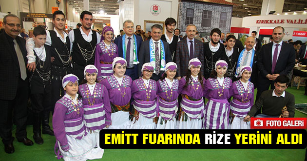 Uluslararası Emitt Fuarında Rize Yerini Aldı