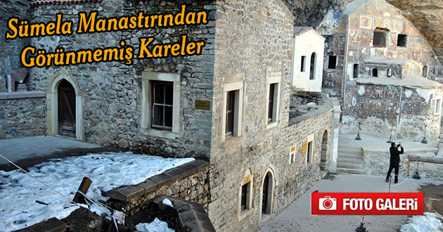 Sümela Manastırından Görünmemiş Kareler