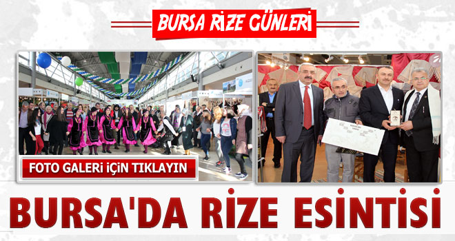 Bursa Merinos Rize Tanıtım Günleri İçin Kapılarını Açtı