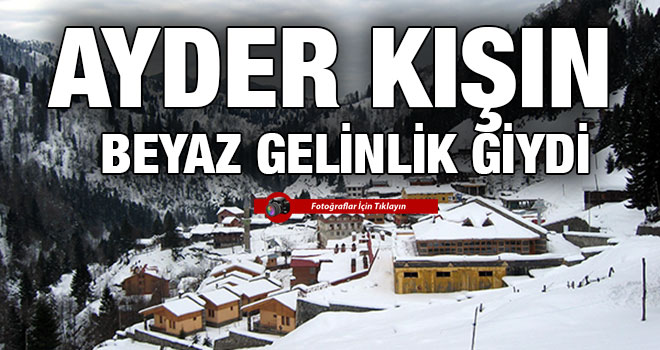 Ayder Kışın Beyaz Gelinlik Giydi