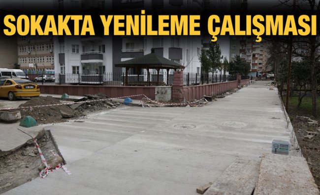 1 Nolu Fatih Sokak Yenileniyor