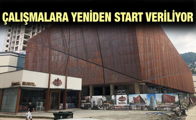 Rize'de AVM Çalışmaları Yeniden Başlıyor