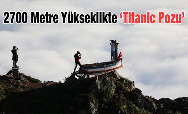 Sis Bulutlarının Altında 'Titanic' Pozu