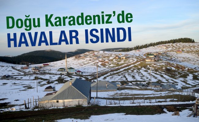 Doğu Karadeniz'de Soğuk, Yerini Sıcak Havaya Bıraktı