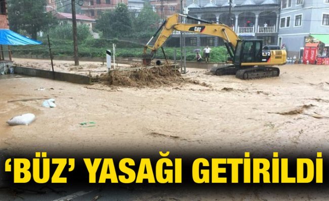 Karadeniz'de Sel ve Taşkınlara Karşı 'Büz' Yasağı