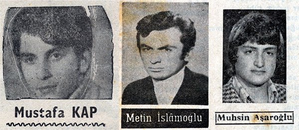 Güneş Gazetesi çalışanları Mustafa Kap, Metin İslamoğlu ve Muhsin Aşaroğlu