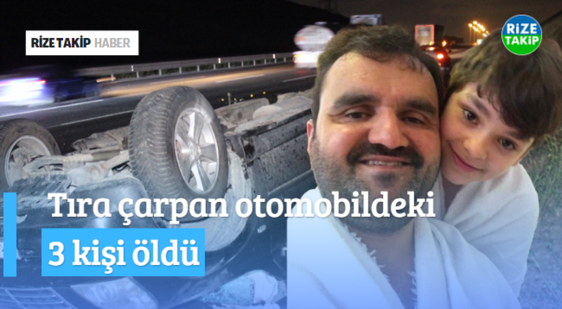 Tıra Çarpan Otomobildeki 3 Kişi Öldü