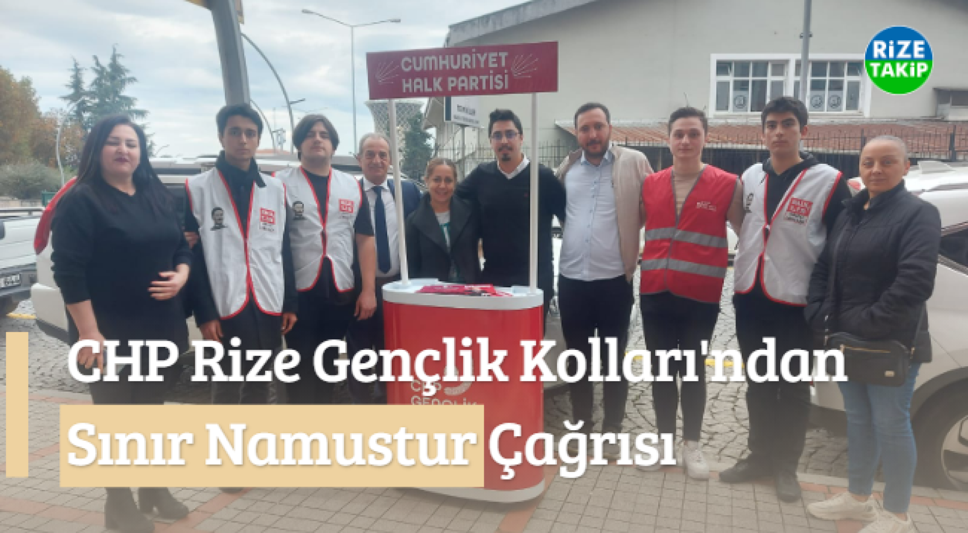 CHP Rize Gençlik Kolları'ndan 'Sınır Namustur' Çağrısı