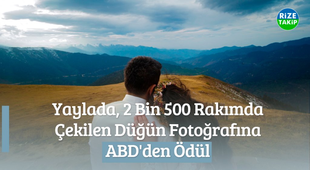 Yaylada, 2 Bin 500 Rakımda Çekilen Düğün Fotoğrafına ABD'den Ödül