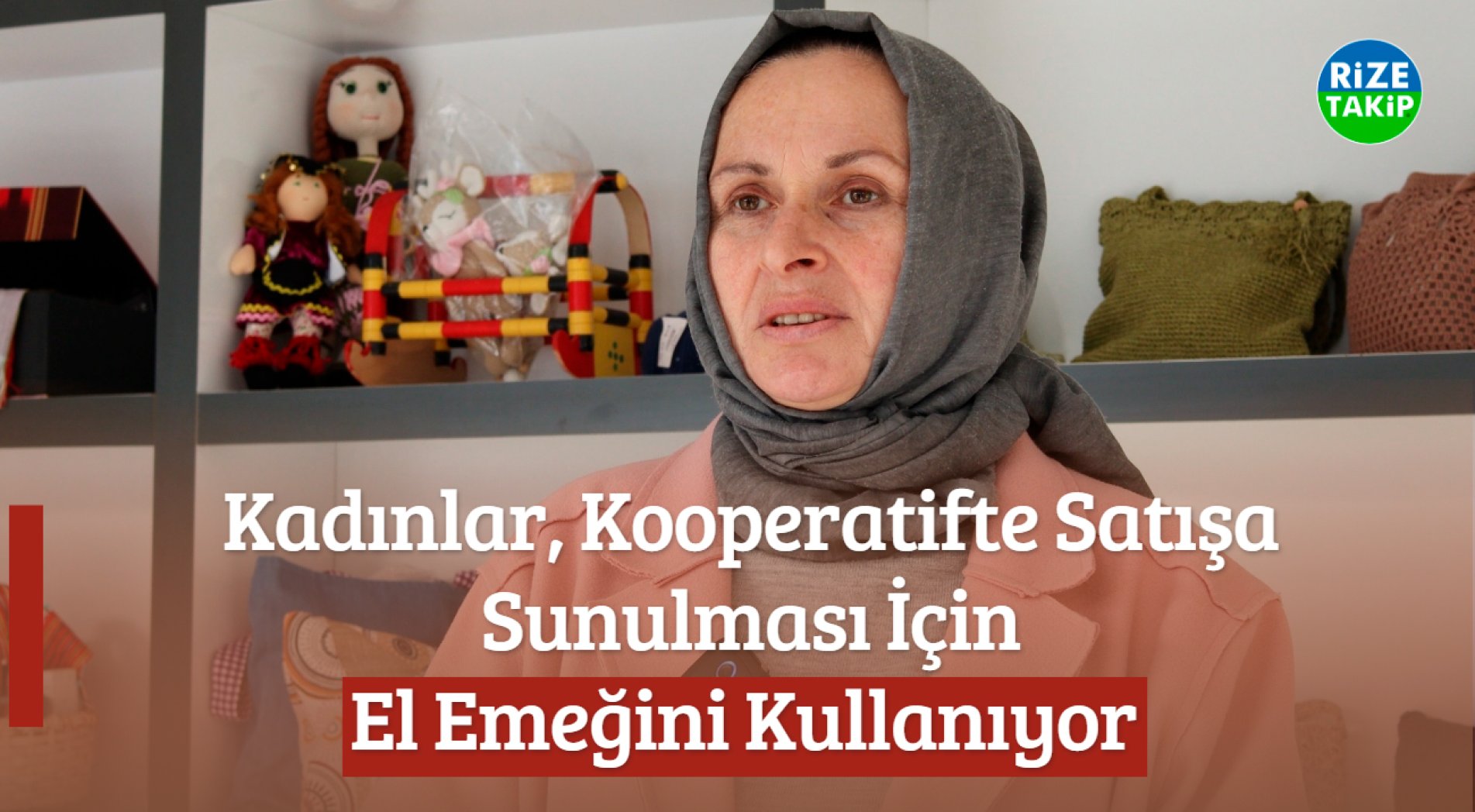 Kadınlar, Kooperatifte Satışa Sunulması İçin El Emeğini Kullanıyor