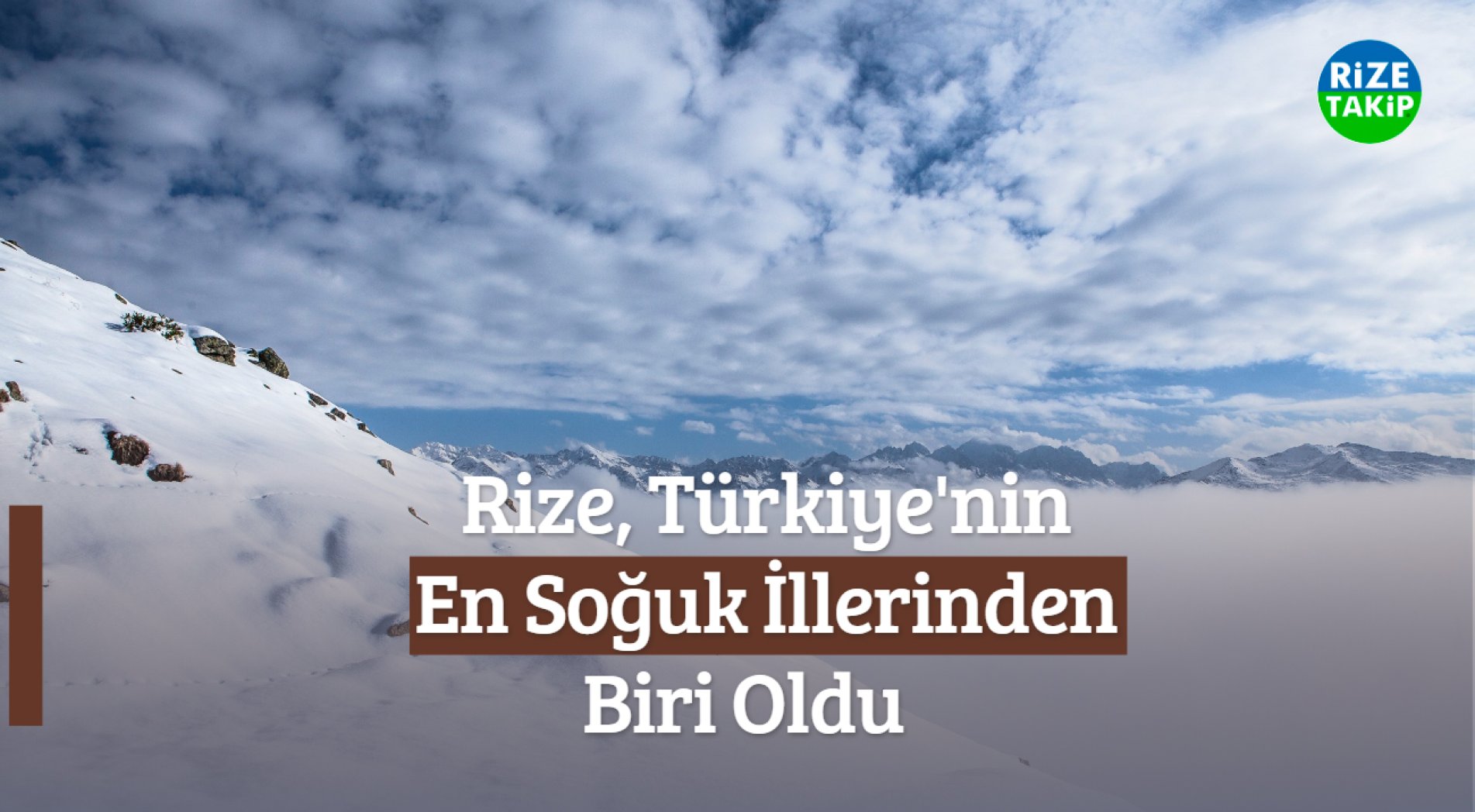 Türkiye'nin En Soğuk İllerinde Rize İkinci oldu