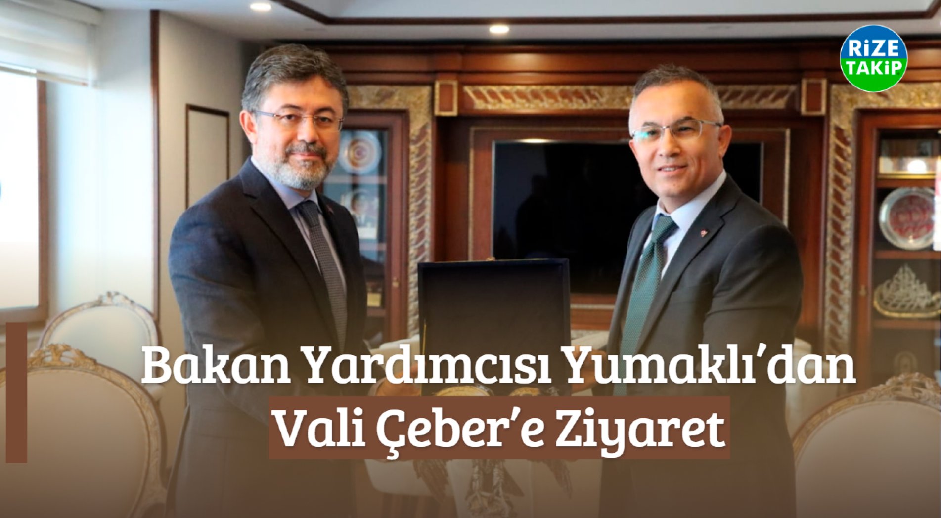 Bakan Yardımcısı Yumaklı’dan Vali Çeber’e Ziyaret