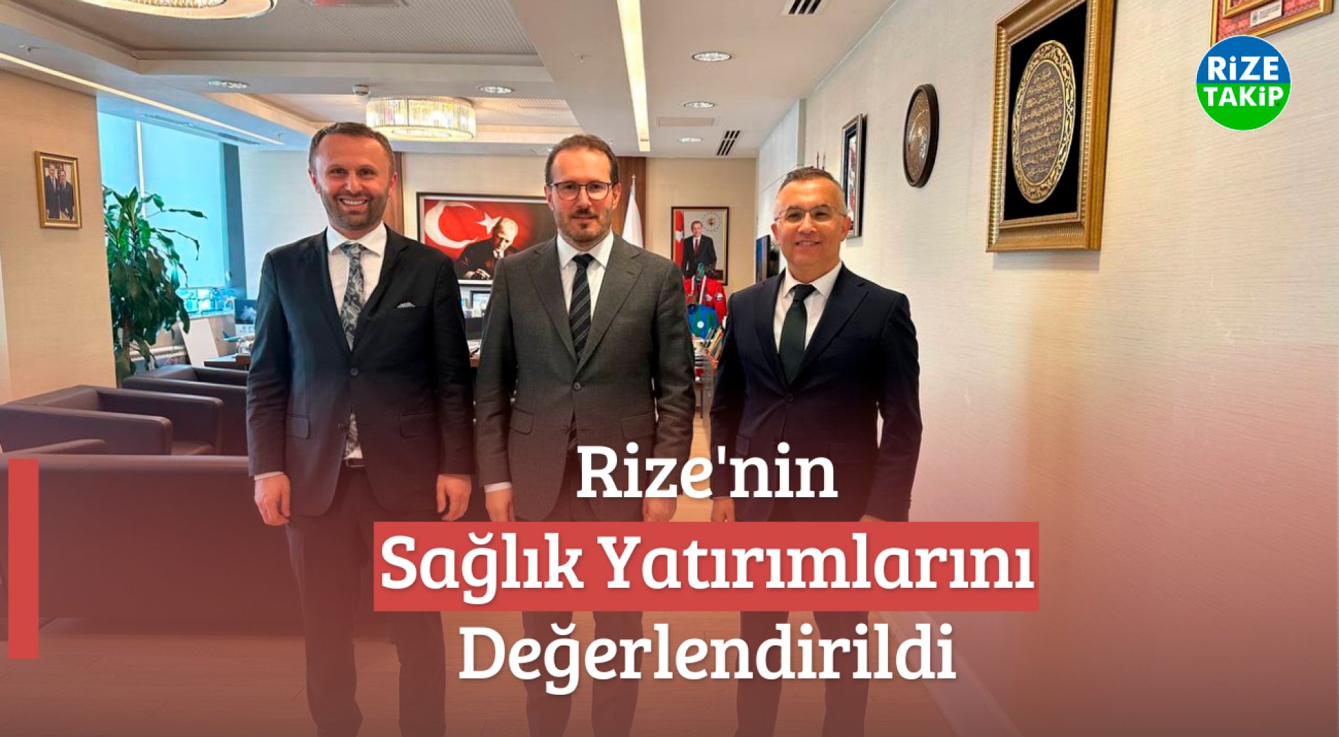 Rize'nin Sağlık Yatırımlarını Değerlendirildi