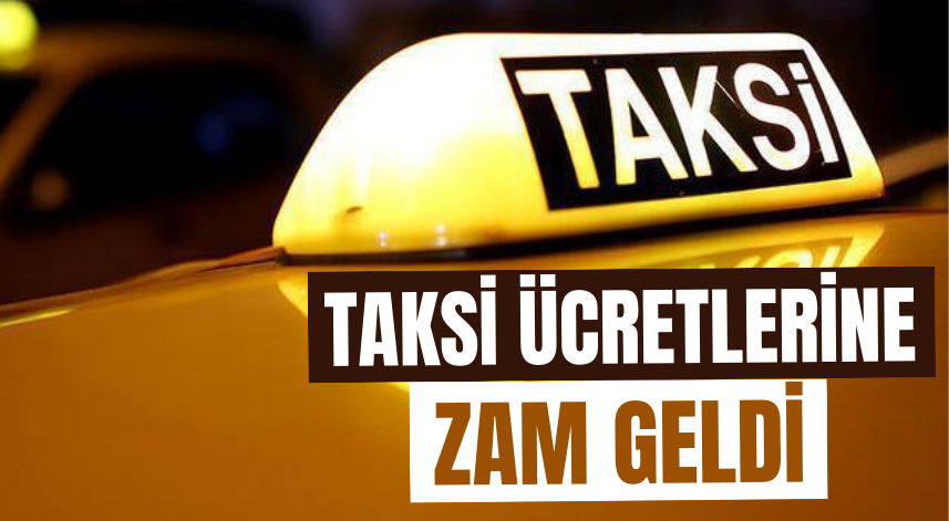 Rize’de taksi ücretlerine zam geldi