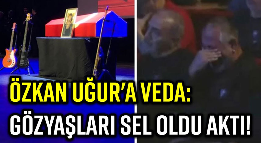 Sevenleri Usta Sanatçı Özkan Uğur'a gözyaşları içinde veda etti...