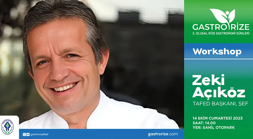 Usta Şef Zeki Açıköz Rize’ye geliyor