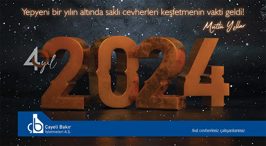 Çayeli Bakır İşletmeleri 2024 Mesajı