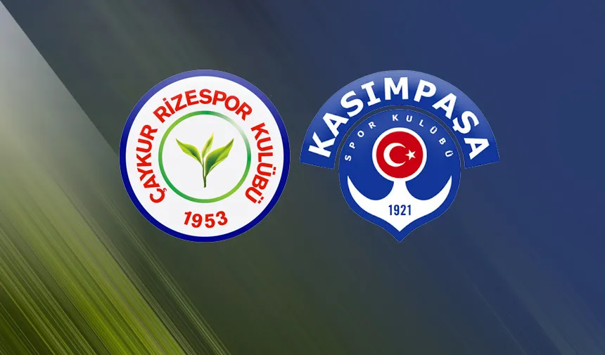 Çaykur Rizespor-Kasımpaşa maçının ilk 11’i belli oldu