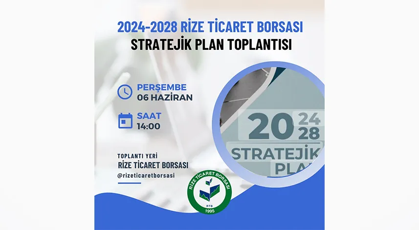 Rize Ticaret Borsası'nda stratejik plan toplantısı