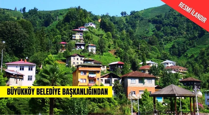 BÜYÜKKÖY BELEDİYE BAŞKANLIĞINDAN