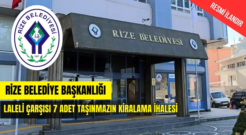 RİZE BELEDİYE BAŞKANLIĞINDAN