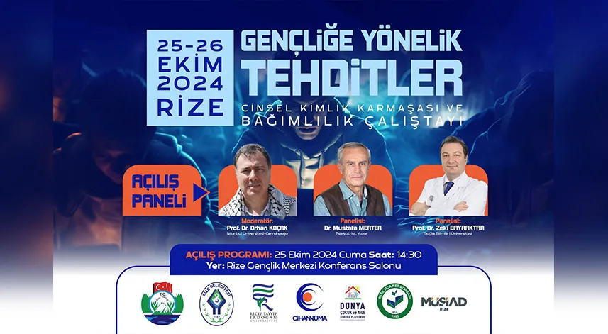 Rize'de, gençliğe yönelik tehditler çalıştayda masaya yatırılacak