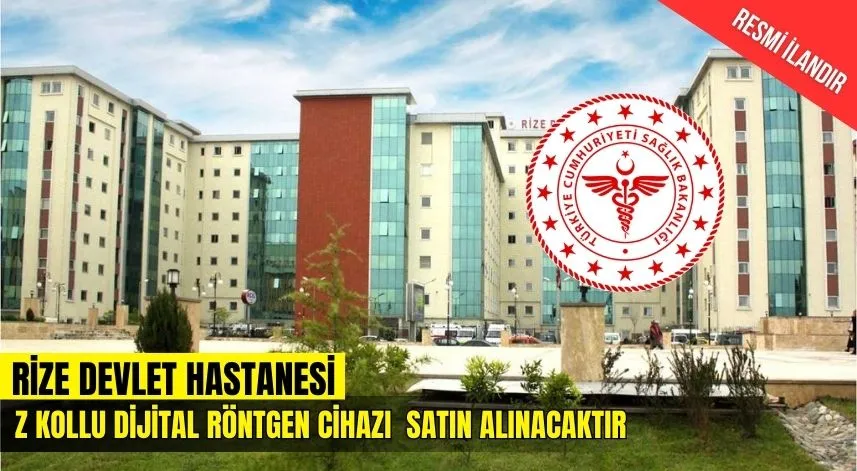 Z KOLLU DİJİTAL RÖNTGEN CİHAZI  SATIN ALINACAKTIR