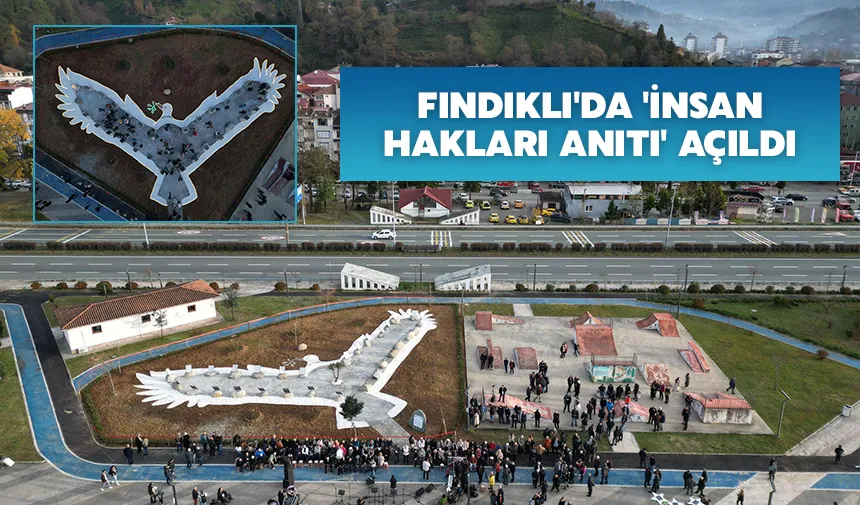 Fındıklı'da 'İnsan Hakları Anıtı' açıldı