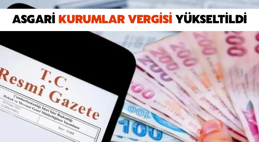 Resmi Gazete'de yayımlandı: Asgari Kurumlar Vergisinde değişiklik