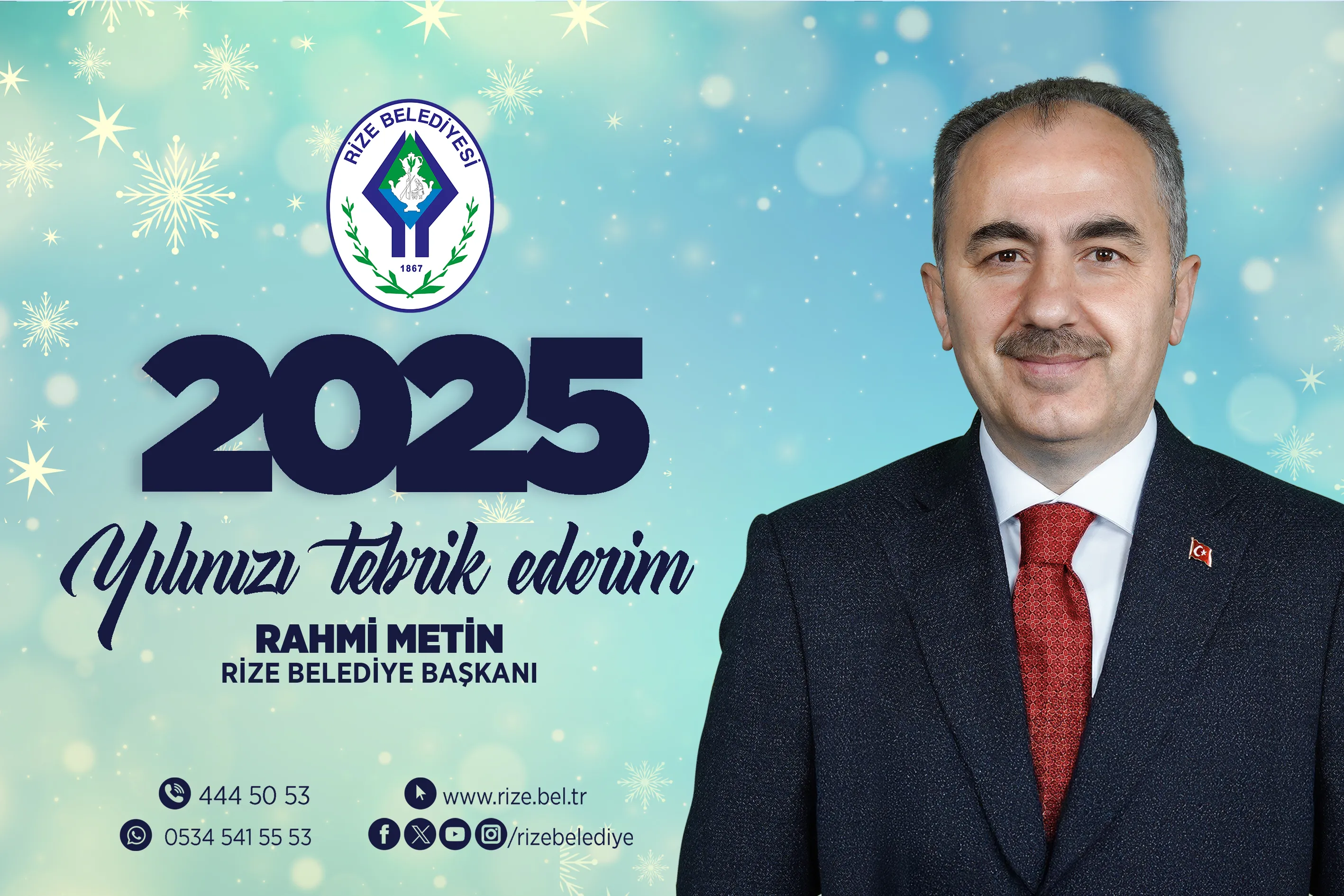 Rize Belediye Başkanı Rahmi Metin'in Yılbaşı Tebriği