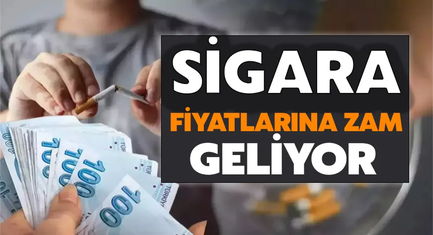 Sigara Fiyatlarına Zam Geliyor