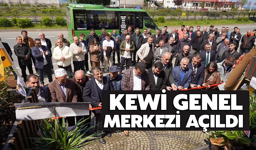 Kewi genel merkezi açıldı