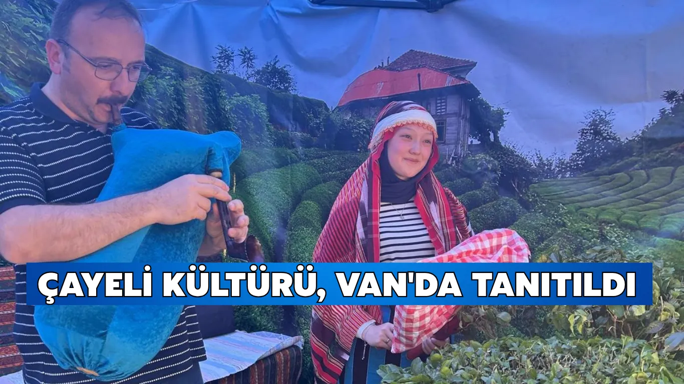 Çayeli kültürü, Van'da tanıtıldı