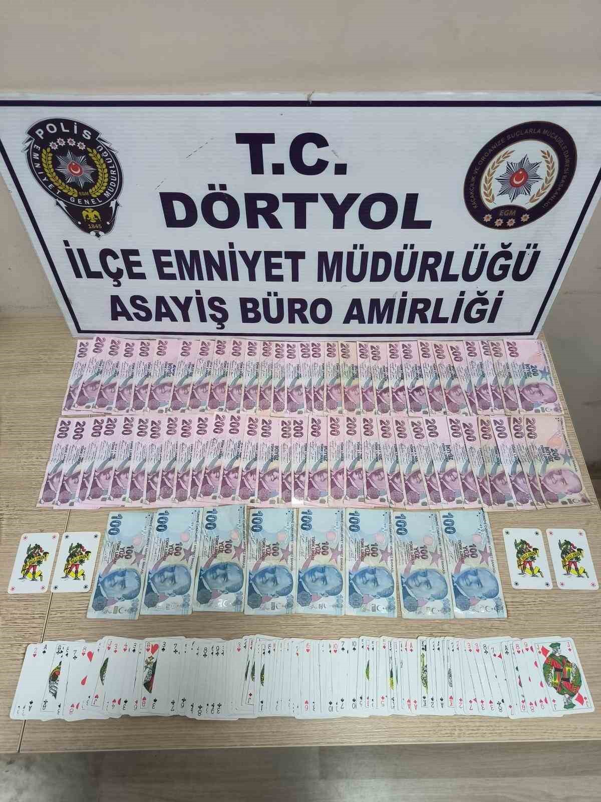 Dörtyol’da kumar oynayan 4 şahsa para cezası uygulandı