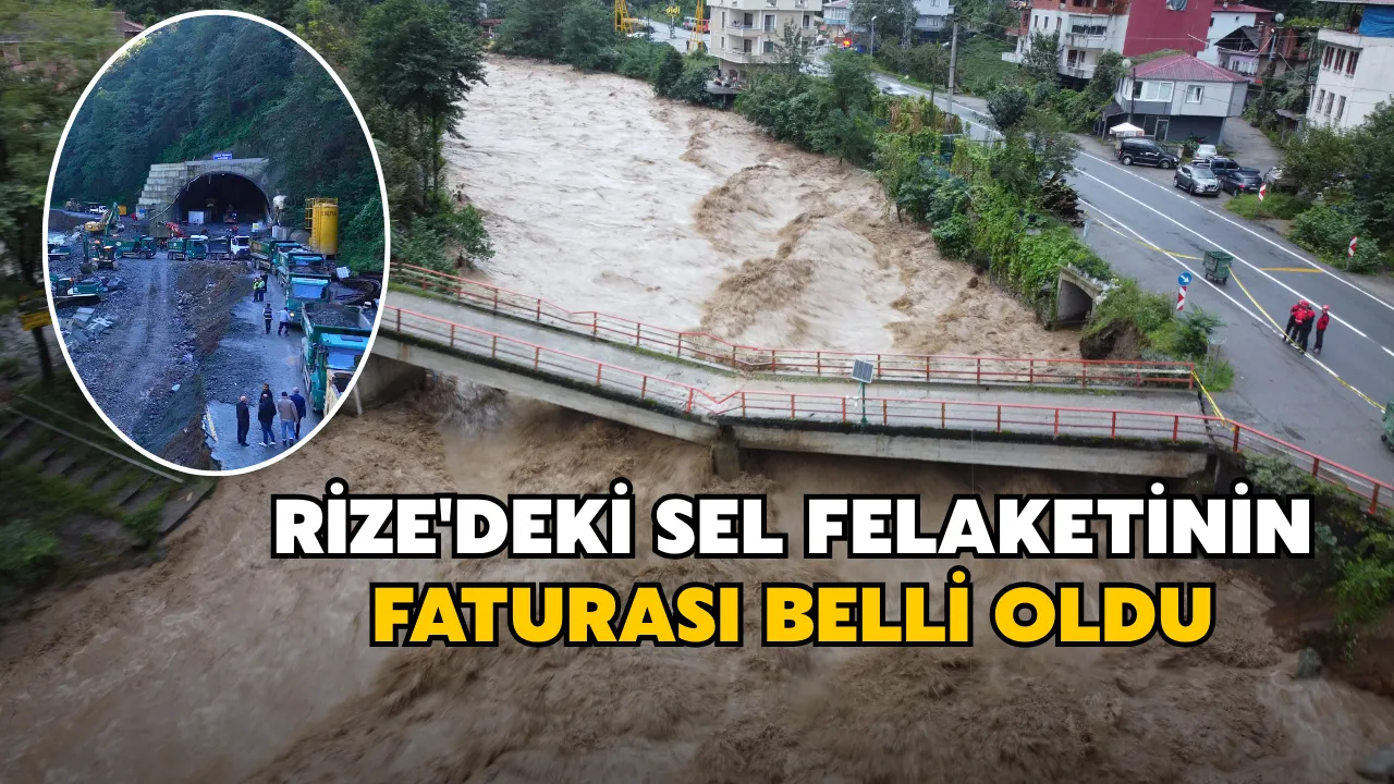 Rize’deki sel afetinde 1,2 milyarlık bilanço