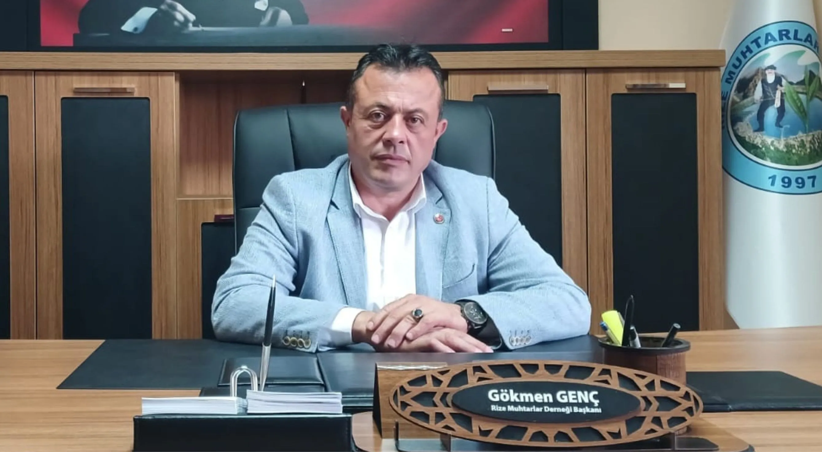 Rize Muhtarlar Derneği Başkanı Gökmen Genç’ten 19 Ekim Muhtarlar Günü mesajı