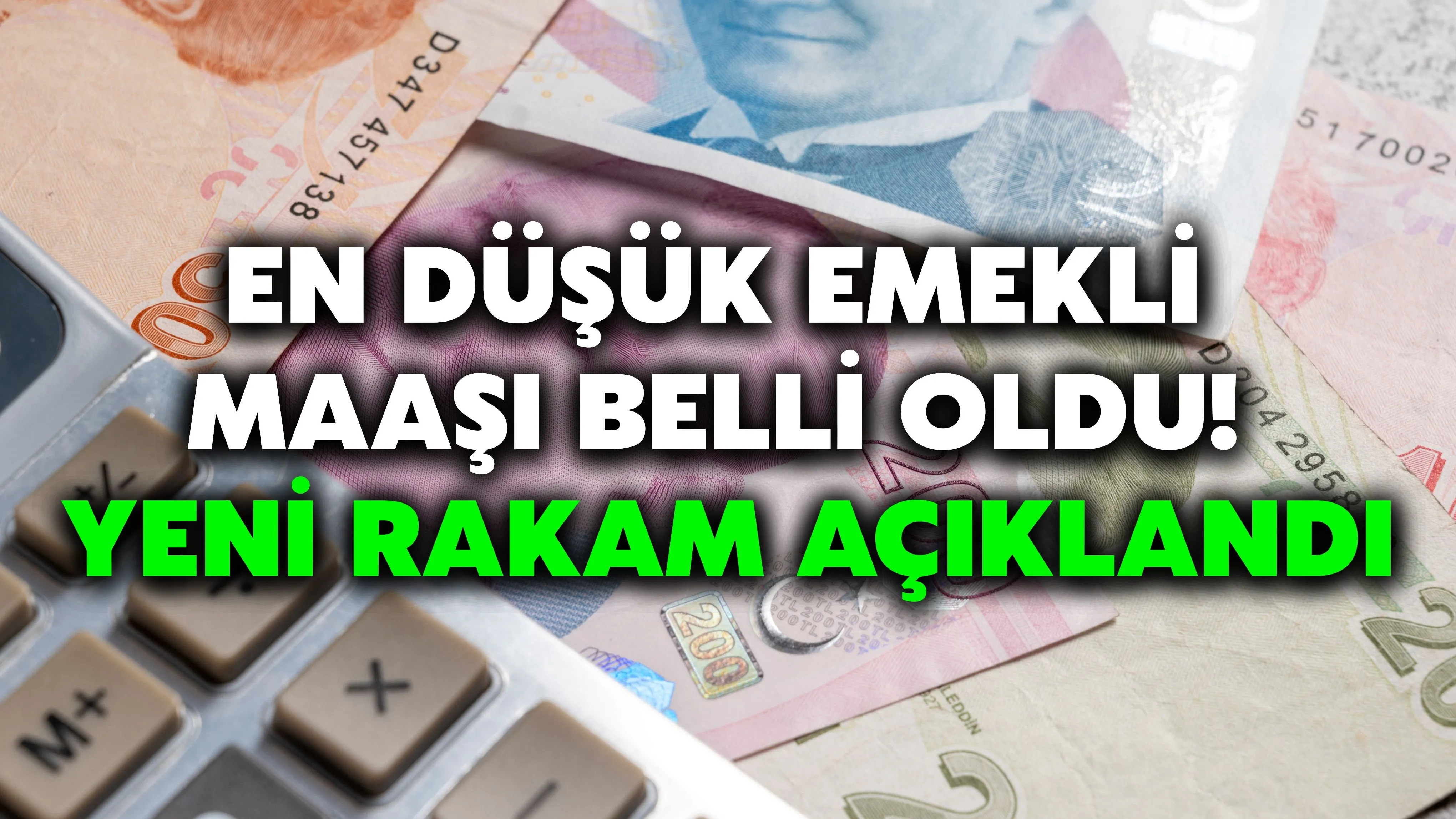 En düşük emekli maaşı belli oldu! Yeni rakam açıklandı