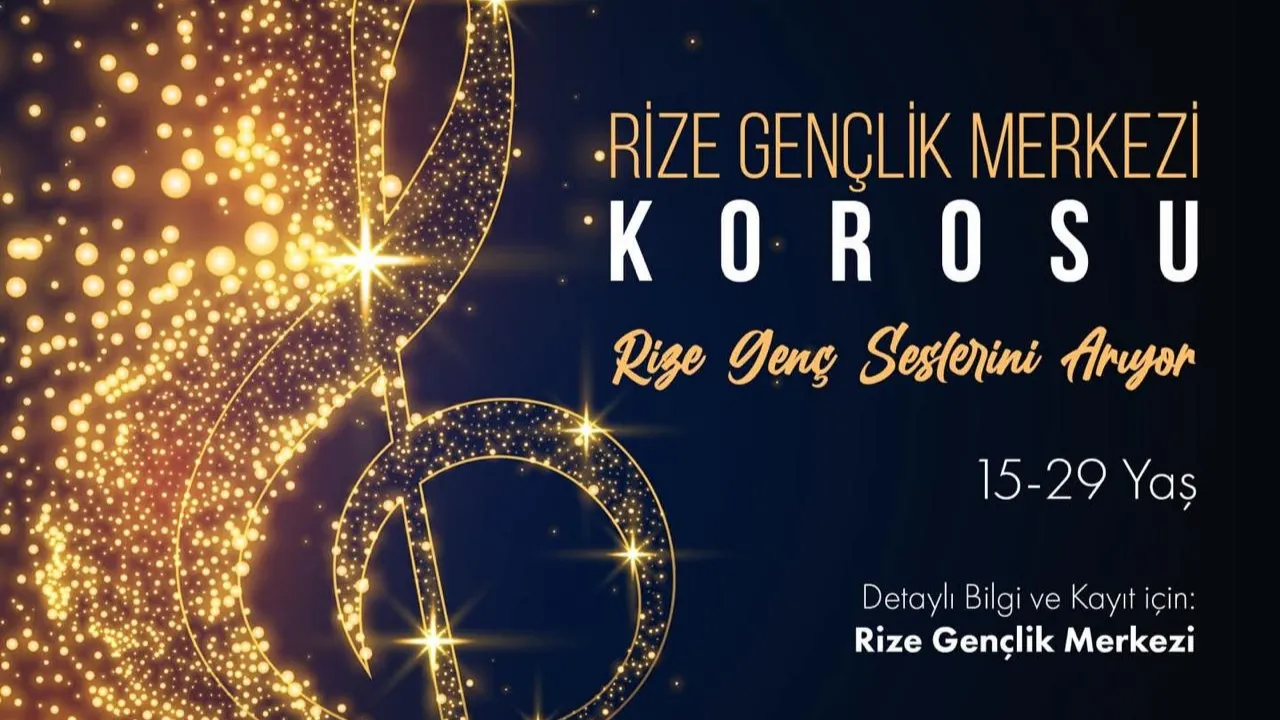 Rize Gençlik Merkezi Korosu Genç Yetenekleri Bekliyor