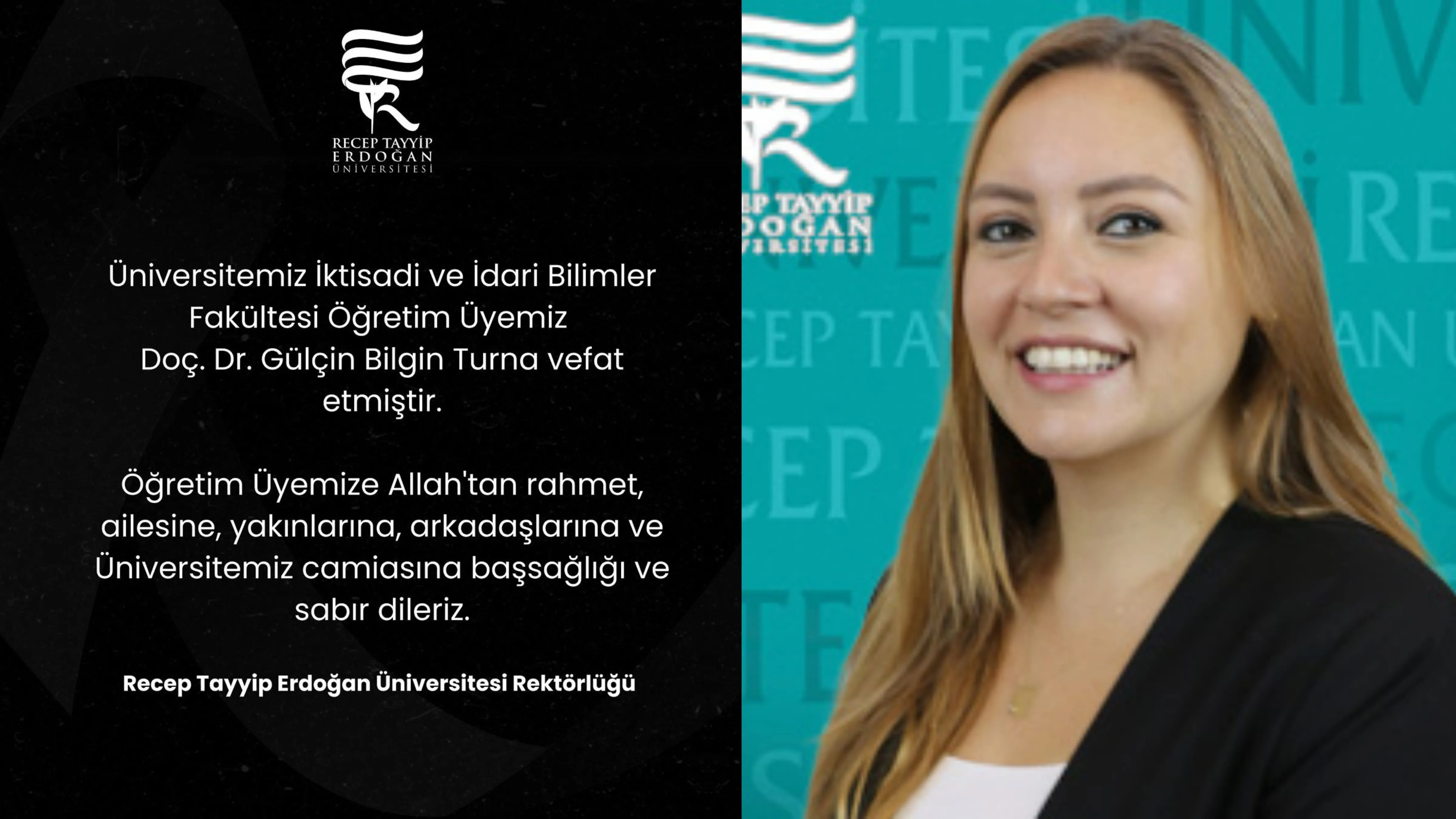 Recep Tayyip Erdoğan Üniversitesi’nden Doç. Dr. Gülçin Bilgin Turna için taziye mesajı