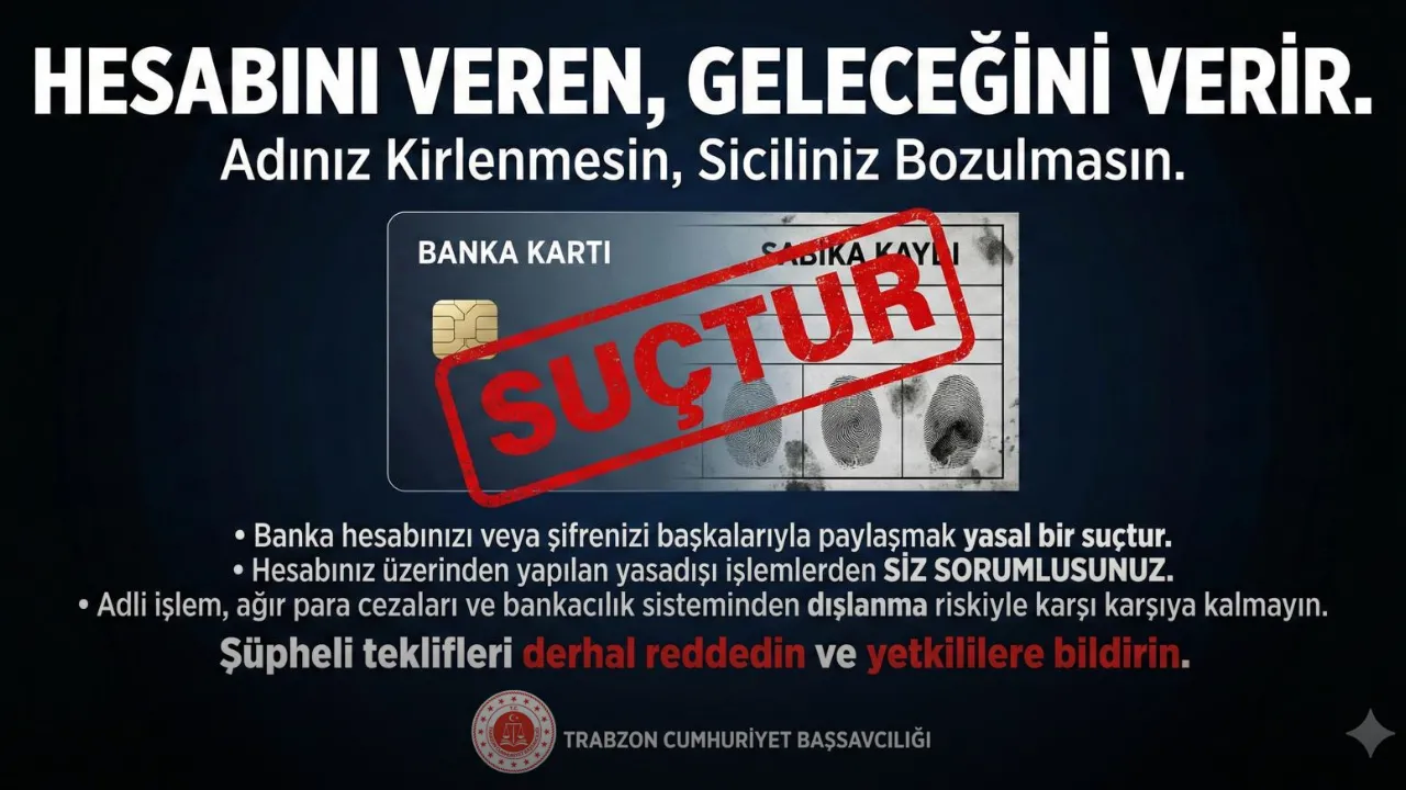 Trabzon Cumhuriyet Başsavcılığından 