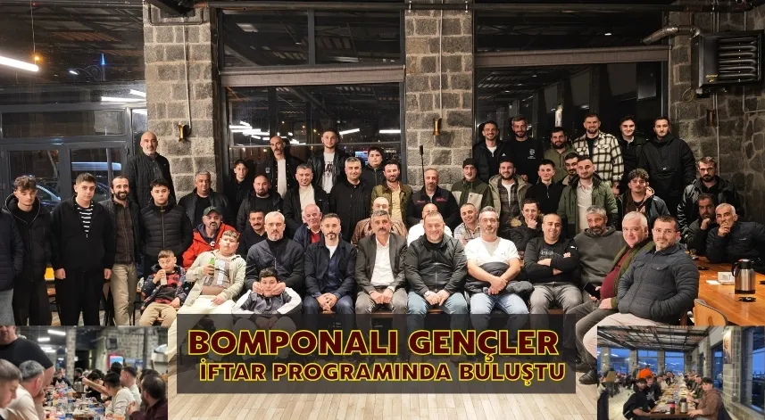 Bomponalı Gençler  İftar Programında Buluştu