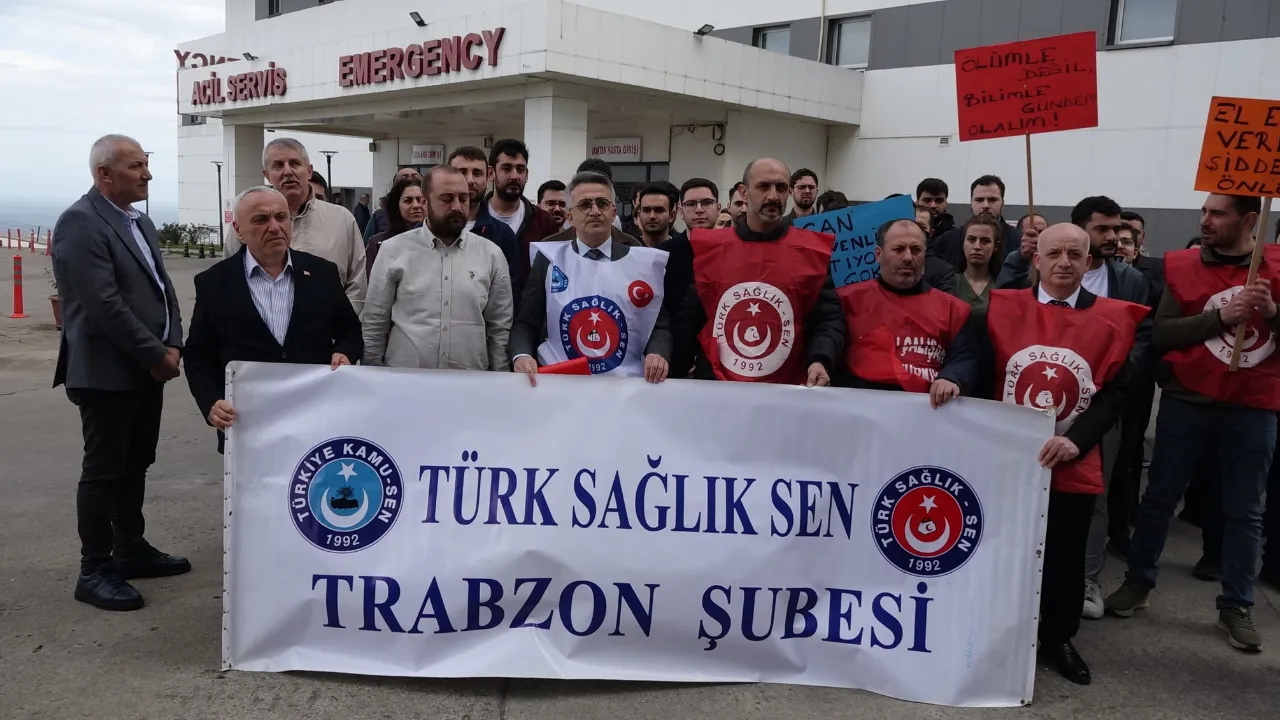 Türk Sağlık-sen Trabzon Şubesi'nden Açıklama